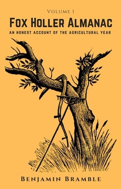 The Fox Holler Almanac Vol. 1 - The Fox Holler Almanac, #1