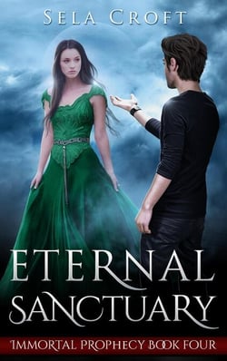 Eternal Sanctuary - Immortal Prophecy, #4