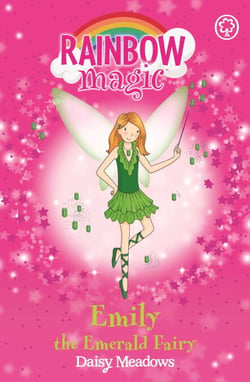 Emily the Emerald Fairy - The Jewel Fairies Book 3