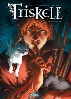 Triskell T02 - La cité des vents