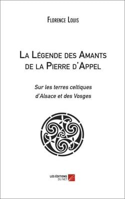 La Légende des Amants de la Pierre d'Appel