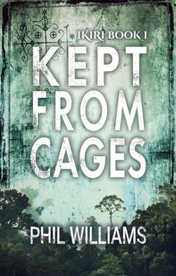 Kept From Cages - The Ikiri Duology, #1