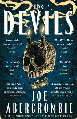 The Devils - The epic fantasy sensation – prepare for a wickedly dark and twisted adventure