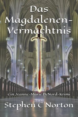 Das Magdalenen-Vermächtnis - Die antiken Schriftrollen Romane, #3