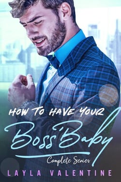 How To Have Your Boss' Baby (Complete Series) - How To Have Your Boss' Baby