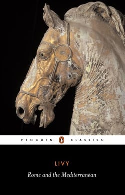 Rome and the Mediterranean - The History of Rome from its Foundation
