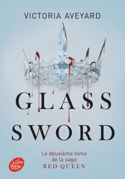 Red Queen - Tome 2 - Glass sword