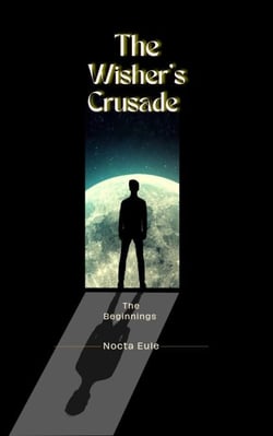 The Wisher's Crusade