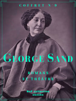 Coffret George Sand - Romans et théâtre