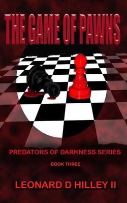 The Game of Pawns - Predators of Darkness Series, #3