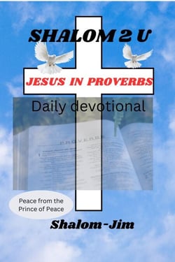 Jesus in Proverbs - Shalom 2 U, #2