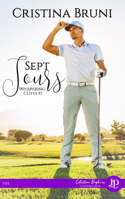 Sept jours - Whispering Cliffs #1