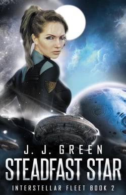 Steadfast Star - Interstellar Fleet, #2