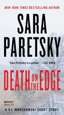 Death on the Edge - A V.I. Warshawski Short Story