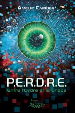 P.E.R.D.R.E - Entre l'ombre et le chaos