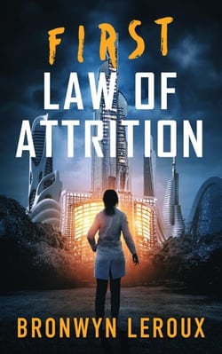 First Law of Attrition - Laws of Attrition, #1
