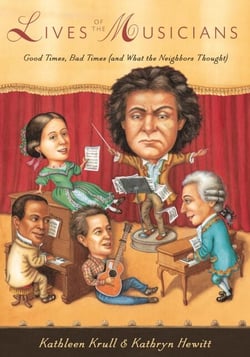 Lives of the Musicians - Good Times, Bad Times (and What the Neighbors Thought)