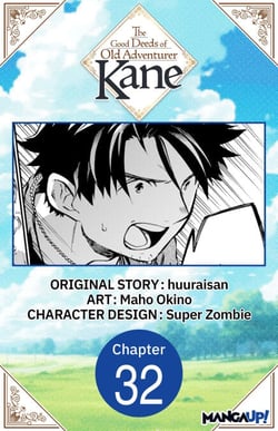 The Good Deeds of Old Adventurer Kane #032