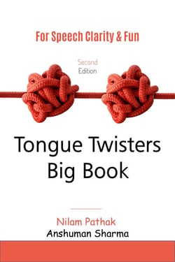 Tongue Twisters Big Book: For Speech Clarity &amp; Fun