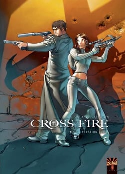 Cross Fire T01 - Opération Judas