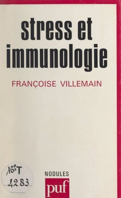 Stress et immunologie - Neuro-immunomodulation