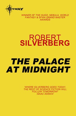 The Palace at Midnight - The Collected Stories Volume 5