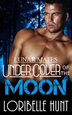 Under Cover Of The Moon - Lunar Mates, #1