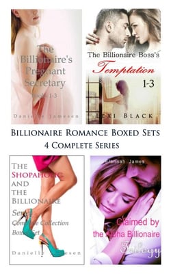 Billionaire Romance Boxed Sets: The Billionaire's Pregnant SecretaryThe Billionaire Boss's TemptationThe Shopaholic and the BillionaireClaimed by the Alpha Billionaire (4 Complete Series)