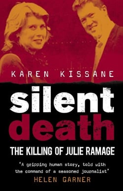 Silent Death - The Killing of Julie Ramage