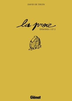 La proie - Episode 01 et 02