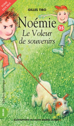 Noémie 25 - Le Voleur de souvenirs - Le Voleur de souvenirs