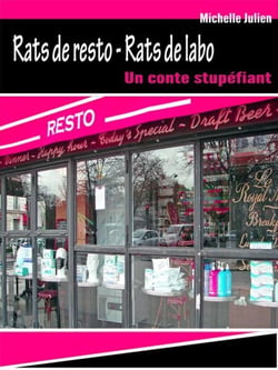 Rats de resto – Rats de labo - Un conte stupéfiant