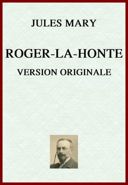 Roger-la-Honte - Version originale