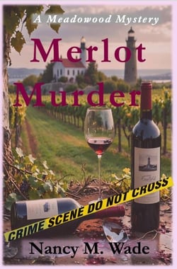 Merlot Murder - A Meadowood Mystery, #7