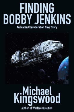 Finding Bobby Jenkins - Icaran Confederation Navy