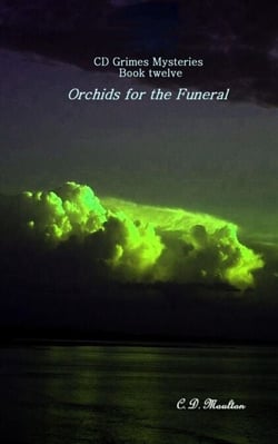 Orchids for the Funeral - CD Grimes PI, #12