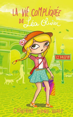 La Vie compliquée de Léa Olivier T12 - Paris