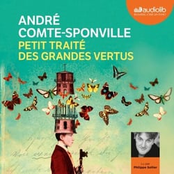 Petit traité des grandes vertus