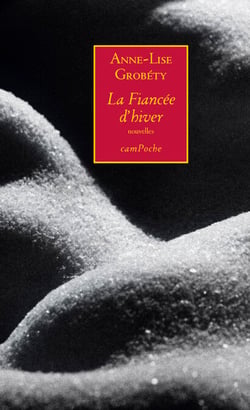 La Fiancée d’hiver - Roman poétique
