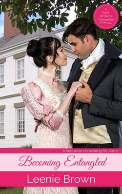 Becoming Entangled - Dash of Darcy and Companions Collection, #7