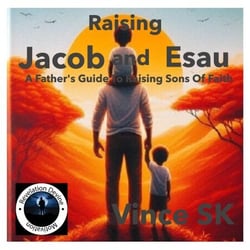 Raising Jacob and Esau