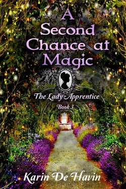 A Second Chance at Magic-A Victorian Historical Genie Fantasy torical - The Genie and the Lady Apprentice Series, #3