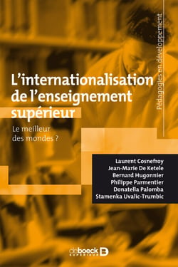 L'internationalisation de l'enseignement supérieur - Le meilleur des mondes ?