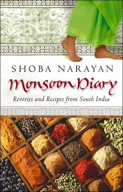 Monsoon Diary - Reveries And Recipes From South India