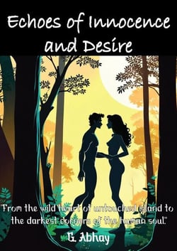 Echoes of Innocence and Desire