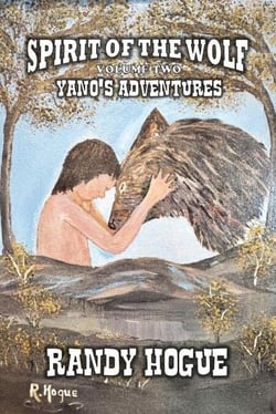 Spirit of the Wolf - Yano's Adventures - Spirit of the Wolf, #2