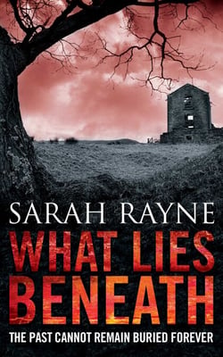 What Lies Beneath - A current of fear ripples through this mesmerising novel
