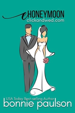 eHoneymoon - Click and Wed.com Series, #4