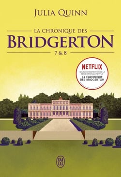 La chronique des Bridgerton (Tomes 7 &amp; 8)