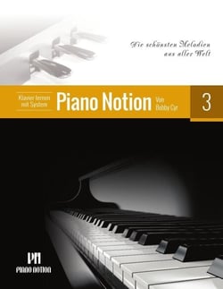 Klavier Lernen mit System Piano Notion 3 (Die Schönsten Melodien aus Aller Welt) - Klavier lernen mit System Piano Notion (Deutsch), #3